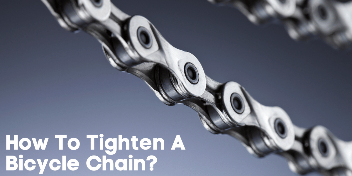 how to tighten bicycle chain