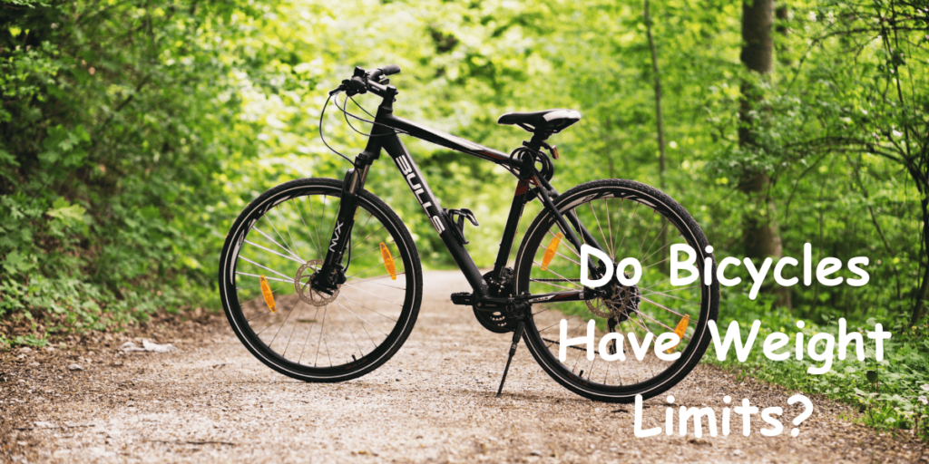 Do Bicycles Have Weight Limits? What You Need to Know