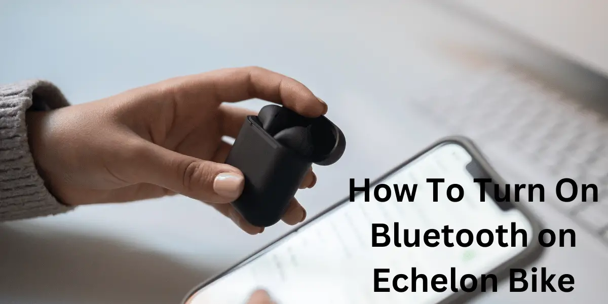 how to turn on bluetooth on echelon bike